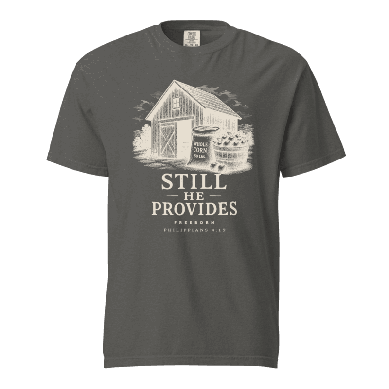 Freeborn Still He Provides Unisex Tee — Pepper