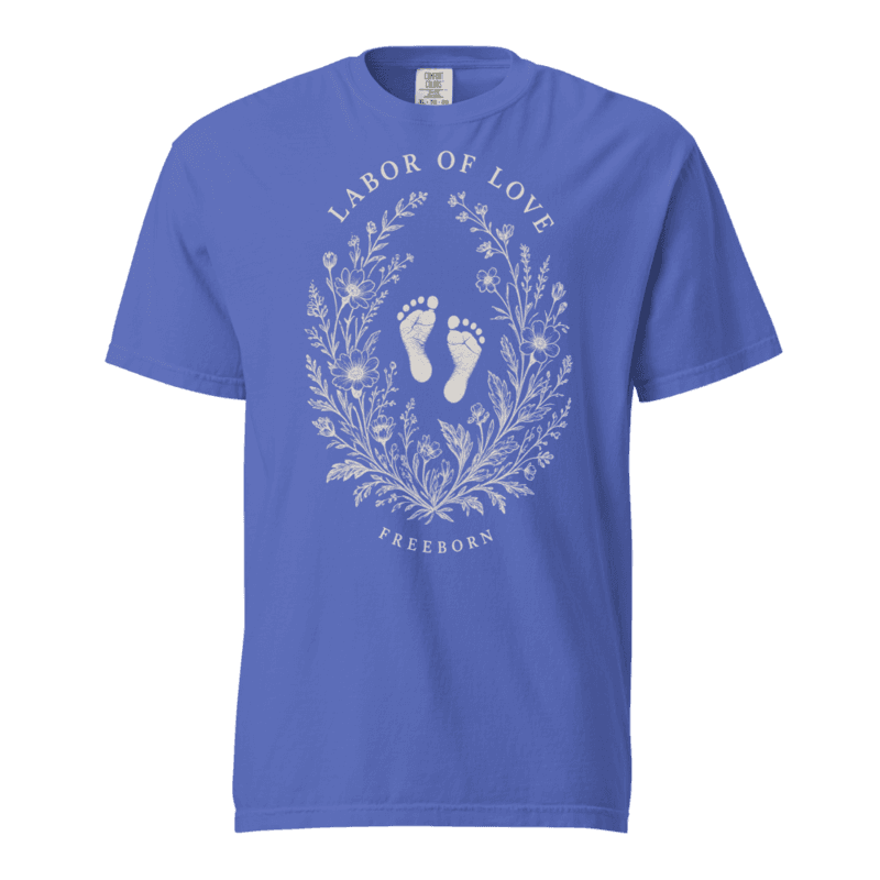 Freeborn Nurse Labor of Love Unisex Tee — Flo Blue