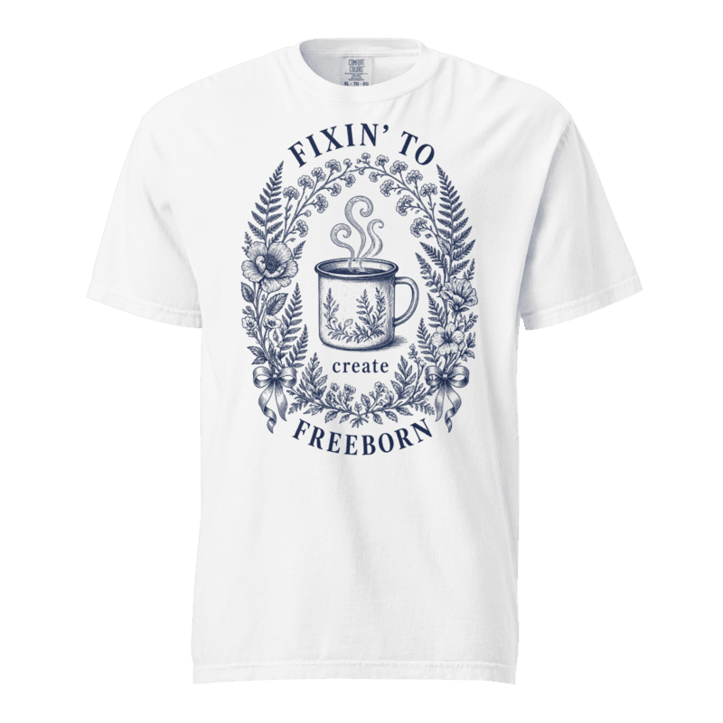 Freeborn Fixin’ to Unisex Tee — White